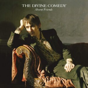 Divine Comedy, The - Absent Friends