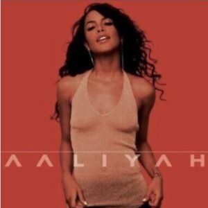 AALIYAH - Aaliyah