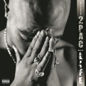 2PAC - The Best Of 2Pac Part 2:Life