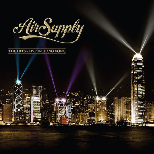 AIR SUPPLY - The Hits Live in Hong Kong