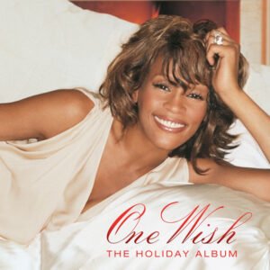 Whitney Houston - One Wish - The Holiday Album