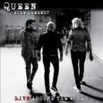 QUEEN ADAM LAMBERT-Live Around The World