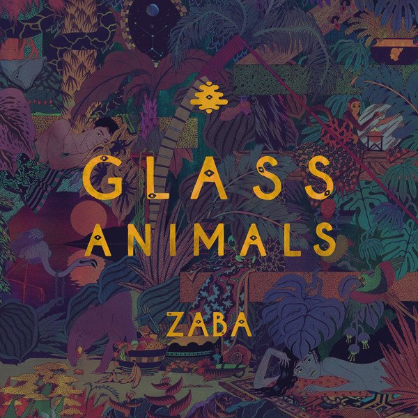 GLASS ANIMALS - Zaba