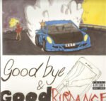 JUICE WRLD - Goodbye & Good Riddance