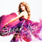 TAYLOR SWIFT - Speak Now