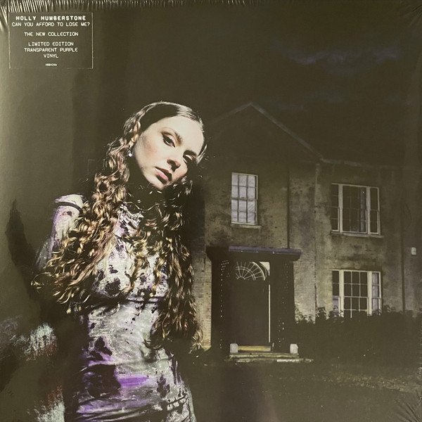 HOLLY HUMBERSTONE - Can You Afford To Lose Me