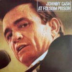JOHNNY CASH - At Folsom Prison