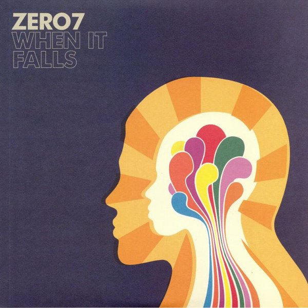 ZERO 7 - When It Falls