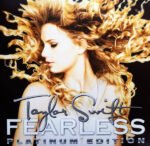 TAYLOR SWIFT - Fearless (Platinum Edition)
