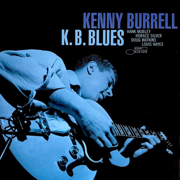 KENNY BURRELL - K.B. Blues